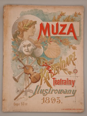 MUSE - ILLUSTRATED THEATER CALENDAR. Lviv 1893 [information section - Lviv and Galician guide].