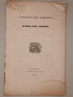 [LEGAL ADJUDICATION OF PATERNITY] AUGUST HEYLMAN. ON THE PROOFS OF FAMILIAL STATUS, THEIR KIND, ESSENCE AND PROPERTIES. WARSAW 1855 [RARE].