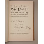 [BOLESŁAW DUNIN- WĄSOWICZ odręczna dedykacja] A. von Guttry. Die Polen und der Weltkrieg. Berlin 1915.[szarża pod Rokitną]