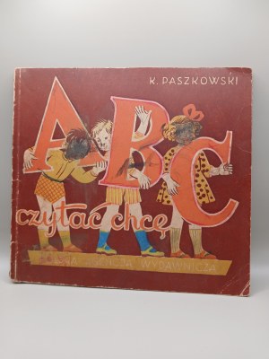 [PRIMER] K. PASKOWSKI. A-B-C read I want. [1948][VERY RARE].