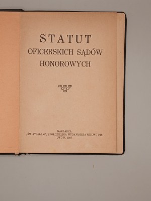 STATUTE OF OFFICERS' COURTS OF HONOR. LVIV 1927