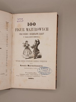 KAROL MESTENHAUSER. 100 MAZURKA FIGURES [...] WITH AN OBEREK ADDED. WARSAW 1880 [from the book collection of Karol Pląskowski-landowner, owner of the brewery in Głodów].