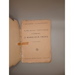 KORNEL MAKUSZYŃSKI, MARIAN WALENTYNOWICZ. NOWE BAJKI TEGO ROKU. PIERWSZA: O WAWELSKIM SMOKU. WARSZAWA 1937[ BARDZO RZADKIE, DWA EGZEMPLARZE W ZBIORACH PUBLICZNYCH]