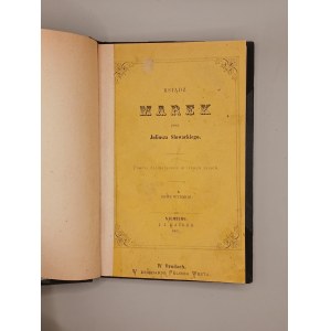 JULIUSZ SŁOWACKI. KSIĄDZ MAREK. NAUMBURG 1861 r. [PIEŚŃ KONFEDERATÓW BARSKICH]