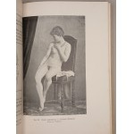 Dr Carl Heinrich Stratz. PIĘKNOŚĆ CIAŁA KOBIECEGO z 200 ILUSTRACJAMI W TEKŚCIE I 11 TABLICAMI. WARSZAWA, LWÓW 1906 [PIĘKNY EGZEMPLARZ]