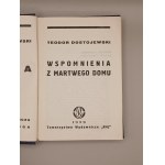 FIODOR DOSTOJEWSKI. WSPOMNIENIA Z MARTWEGO DOMU. GRACZ. WARSZAWA 1929. [OPRAWA]