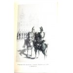 GROBICKI- BOJOWYM SZLAKIEM PRADZIADÓW. Wspomnienia o Żołnierzach polskich na emigracji w latach 1831 - 1878 Londyn 1956