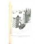 GROBICKI- BOJOWYM SZLAKIEM PRADZIADÓW. Wspomnienia o Żołnierzach polskich na emigracji w latach 1831 - 1878 Londyn 1956