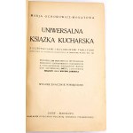 OCHOROWICZ-MONATOWA- UNIWERSALNA KSIĄŻKA KUCHARSKA. ILUSTRACJE I KOLOROWE TABLICE