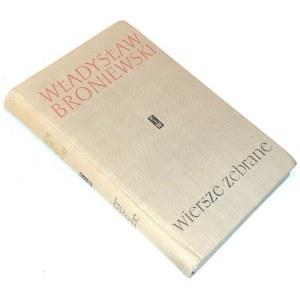 BRONIEWSKI- WIERSZE ZEBRBRANE autografo dell'autore
