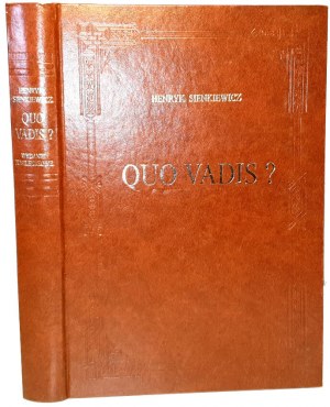 SIENKIEWICZ - QUO VADIS bibliophilic edition