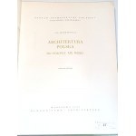 ZACHWATOWICZ - ARCHITEKTURA POLSKA DO POŁOWY XIX WIEKU