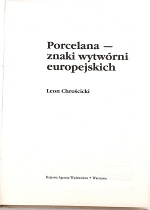 CHROŚCICKI- PORCELAIN SIGNS OF EUROPEAN FACTORIES