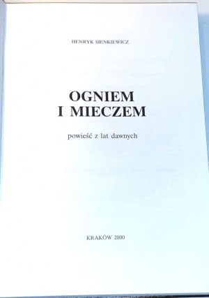 SIENKIEWICZ - OGNIEM I MIECZEM bibliophilic edition