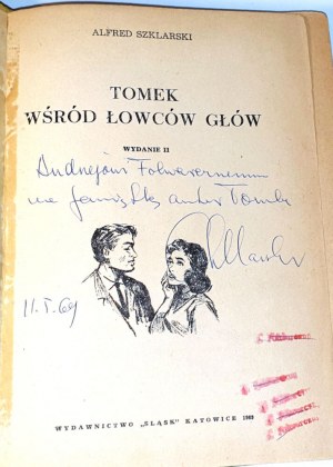 SZKLARSKI- TOMEK WŚRÓCD ŁOWCÓW HEADS autograph by the Author.