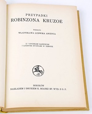 DEFOE - THE CASES OF ROBINZON KRUZOE publisher 1937 condition