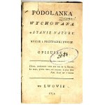 [ŹRÓDŁO PIERWSZEJ W POLSCE POLEMIKI LITERACKIE] KRAJEWSKI - PODOLANKA WYCHOWANA W STANIE NATURY. Wyd.1, 1784