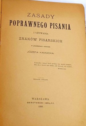 KAMOCKA-RULES OF CORRECT WRITING AND USE OF WRITING SIGNS 1898