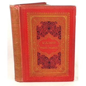KLEJNOTY POEZYI POLSKIEJ 1882 oprawa wydawnicza