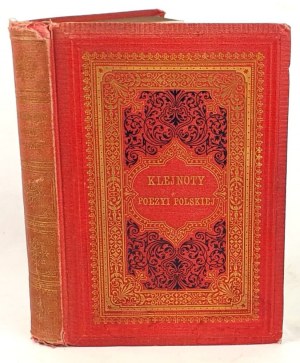 KLEJNOTY POEZYI POLSKIEJ 1882 binding of the publisher.