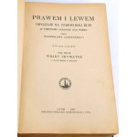 ŁOZIŃSKI- PRAWEM I LEWEM t. II 1931. Oprawa Robert Jahoda