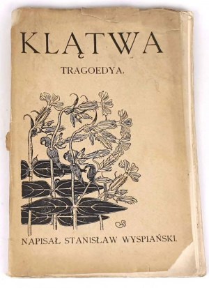 WYSPIAŃSKI - THE CURSE. Originally printed 1899