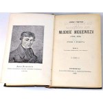 TRETIAK- MŁODOŚĆ MICKIEWICZA. Życie i poezya T.1-2 1898