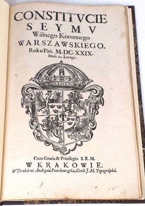 CONSTITUTION OF THE WALKING CORONNAL SEYM, in Warsaw, in the year MDCXXIX On February 20.