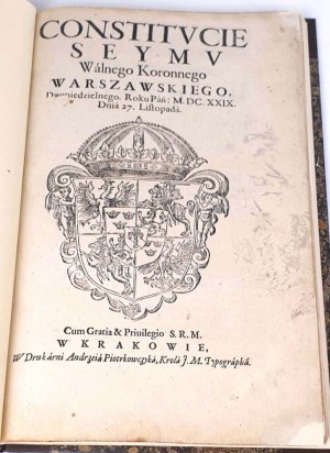 CONSTITUTION OF THE WALKING CORONNAL SEYM, in Warsaw, in the year MDCXXIX On November 27.