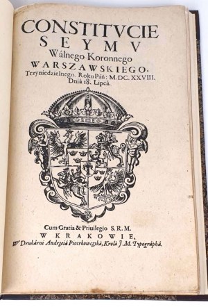 CONSTITUTION OF THE WALKING CORONNAL SEYM, in Warsaw Year MDCXXVIII On July 18.