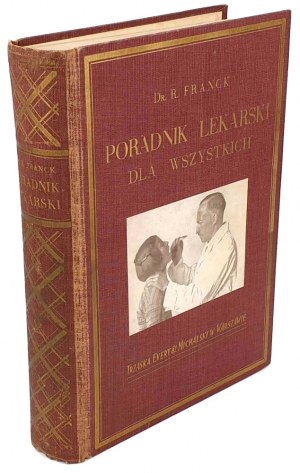 FRANCK- A DOCTOR'S GUIDE FOR EVERYONE