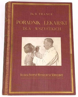 FRANCK- A DOCTOR'S GUIDE FOR EVERYONE