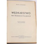 CHOYNOWSKI- WĘDKARSTWO NA WODACH POLSKICH 1939