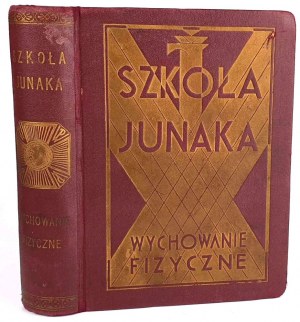 JUNAK SCHOOL Physical Education 1933