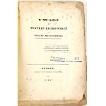 MECISZEWSKI- UWAGI O TEATRZE W KRAKOWIE 1843