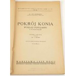 GRABOWSKI- POKRÓJ KONIA [hodowla koni] wyd. 1929r.