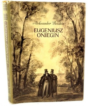 PUSHKIN - EUGENIUSZ ONIEGIN 1954 illustrated by Szancer