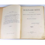 GLOGER - DOLINAMI RZEK Opis podróży wzdłuż Niemna, Wisły, Bugu i Biebrzy 1903r.