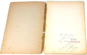 SZELBURG-ZAREMBINA - KIJE SAMOBIJE pub.1951 illustrated by Szancer, autographed by the Author