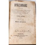 [PIERWSZY SŁOWNIK WYRAZÓW OBCYCH] AMSZEJEWICZ- DYKCJONARZ ZAWIERAJĄCY: WYRAZY I WYRAŻENIA Z OBCYCH JĘZYKÓW POLSKIEMU PRZYSWOJONY 1859