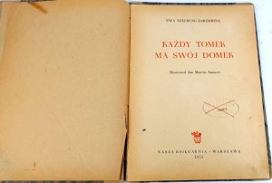 SZELBUR-ZAREMBINA- EVERY TOMEK MA SWÓJ DOMEK illustrated by Szancer 1955