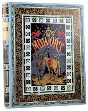 POL- MOHORT. Rhapsody of knights from a story. With 24 illustrations by Juliusz Kossak OPTIONS.