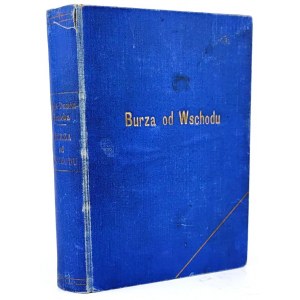 DUNIN-KOZICKA- BURZA OD WSCHODU Wspomnienia z Kijowszczyzny ( 1918-1920)