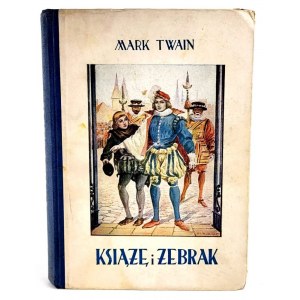 TWAIN- KSIĄŻĘ I ŻEBRAK 1938