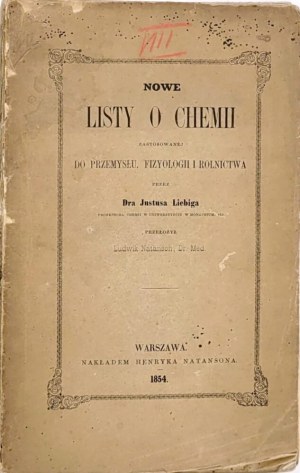 LIEBIG - NEW LETTERS ABOUT CHEMISTRY
