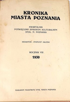 KRONIKA OF THE CITY OF POZNANIA Yearbook VIII 1930