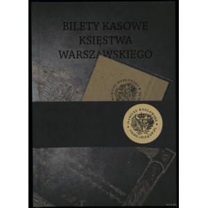 Kozłowski Mariusz - Bilety kasowe Księstwa Warszawskiego 1810, Zielona Góra 2025, I wydanie, ISBN 9788397509009