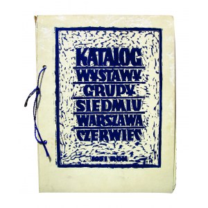 Katalog Wystawy Grupy Siedmiu, Warszawa 1951 R., brystol, 21 fotografii obrazów na papierze bromowo-srebrowym, 7 zdjęć portretowych przedstawiających artystów