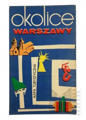 PRL, 1971. - Mapa Turystyczna Okolice Warszawy, Państwowe Przedsiębiorstwo Wydawnictw Kartograficznych