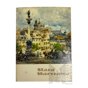 République populaire de Pologne, 1958. - Livre Witold Gomulicki, Stara Warszawa w Rysunkach Tadeusza Cieślewskiego, Varsovie : Arkady